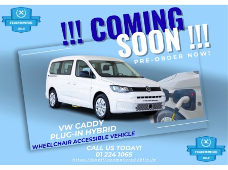 2026 Volkswagen Caddy PLUG-IN HYBRID/WAV/PRE-ORDER NOW!!!